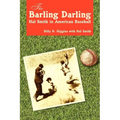 The Barling Darling: Hal Smith in American Baseball