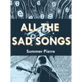 All the Sad Songs