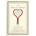 The Soul of a Doctor: Harvard Medical Students Face Life and Death