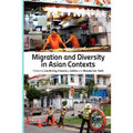 Migration and Diversity in Asian Contexts