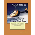 Remote Pilot - Small Unmanned Aircraft Systems Study Guide: Federal Aviation Administration FAA-G-8082-22