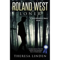 Roland West, Loner