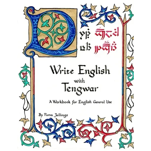 Write English with Tengwar: A Workbook for English General Use