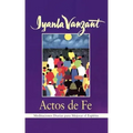 Actos de Fe (Acts of Faith): Meditaciones Diarias Para Mejorar El Espiritu (Meditations for People of Color)