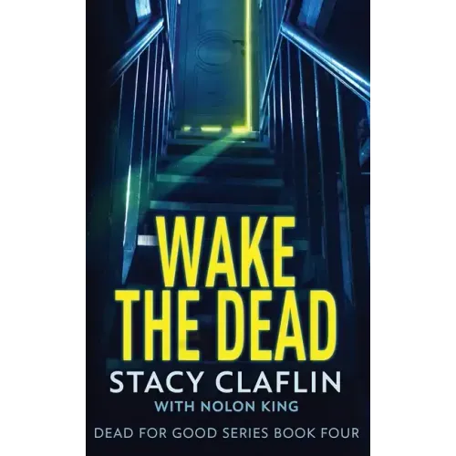 Wake The Dead