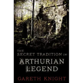 The Secret Tradition in Arthurian Legend