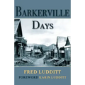 Barkerville Days