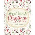 Christmas Word Search: Extra Large Print Word Find Puzzles For Adults & Kids Christmas Edition - Great Stocking Stuffer Idea for Men, Women And Teens