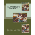 El Soberbio Orinoco