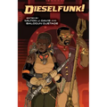 Dieselfunk!