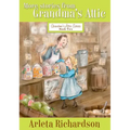 More Stories from Grandma's Attic: Volume 2