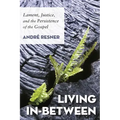 Living In-Between: Lament, Justice, and the Persistence of the Gospel