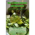 How to Make Infusions and Decoctions