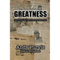 Remembered Greatness