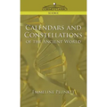 Calendars and Constellations of the Ancient World