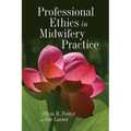 Professional Ethics in Midwifery Practice