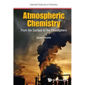 Atmospheric Chemistry: From the Surface to the Stratosphere