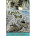 Ayşe's Trail
