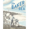 The Baker by the Sea