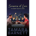 Seasons of Love to Deep South Love