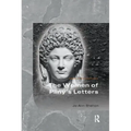 The Women of Pliny's Letters