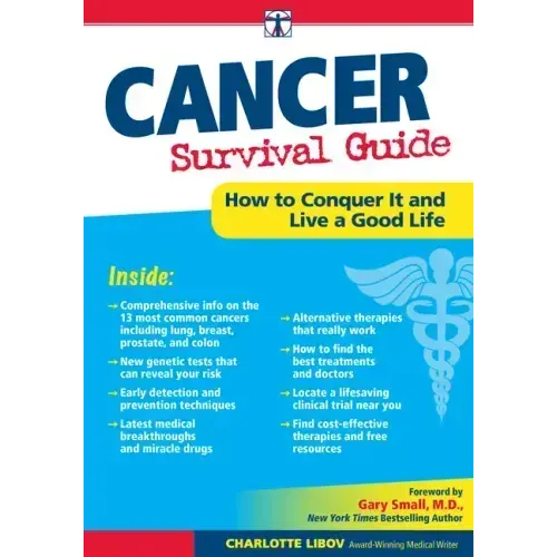 Cancer Survival Guide: How to Conquer It and Live a Good Life