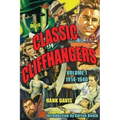 Classic Cliffhangers: Volume 1, 1914-1940