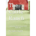 The Cattle Ranch