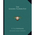 The Golden Flower Pot