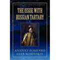 The Issue with Russian Tartary