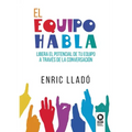 El equipo habla