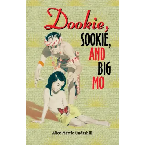 Dookie, Sookie, and Big Mo