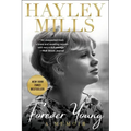 Forever Young: A Memoir