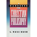 A Handbook for Christian Philosophy