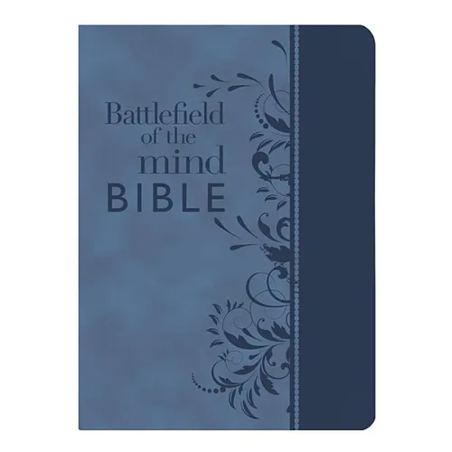 Battlefield of the Mind Bible, Blue Leatherluxe(r): Renew Your Mind Through the Power of God's Word