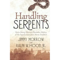 Handling Serpents: Pastor Jimmy