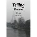 Telling Shadows