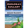Moloka'i Lullaby: An Islands of Aloha Mystery