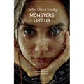 Monsters Like Us