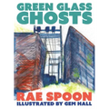 Green Glass Ghosts