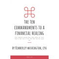 The Ten Commandments to a Financial Healing