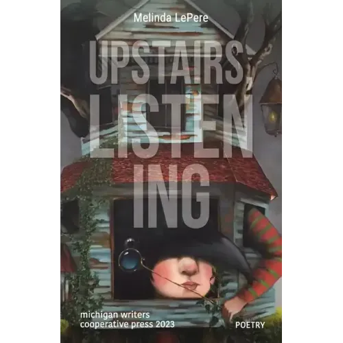 Upstairs, Listening