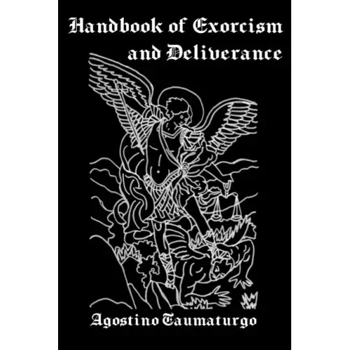Handbook of Exorcism and Deliverance