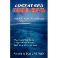 Lost at Sea, Found in Heaven