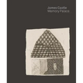 James Castle: Memory Palace