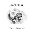 Skate/Glove