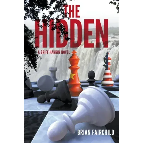 The Hidden - A Griff Harkin Novel