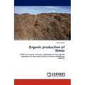 Organic production of Stevia