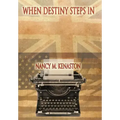 When Destiny Steps In