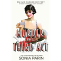 Murder in the Third Act: A 1920s Historical Cozy Mystery